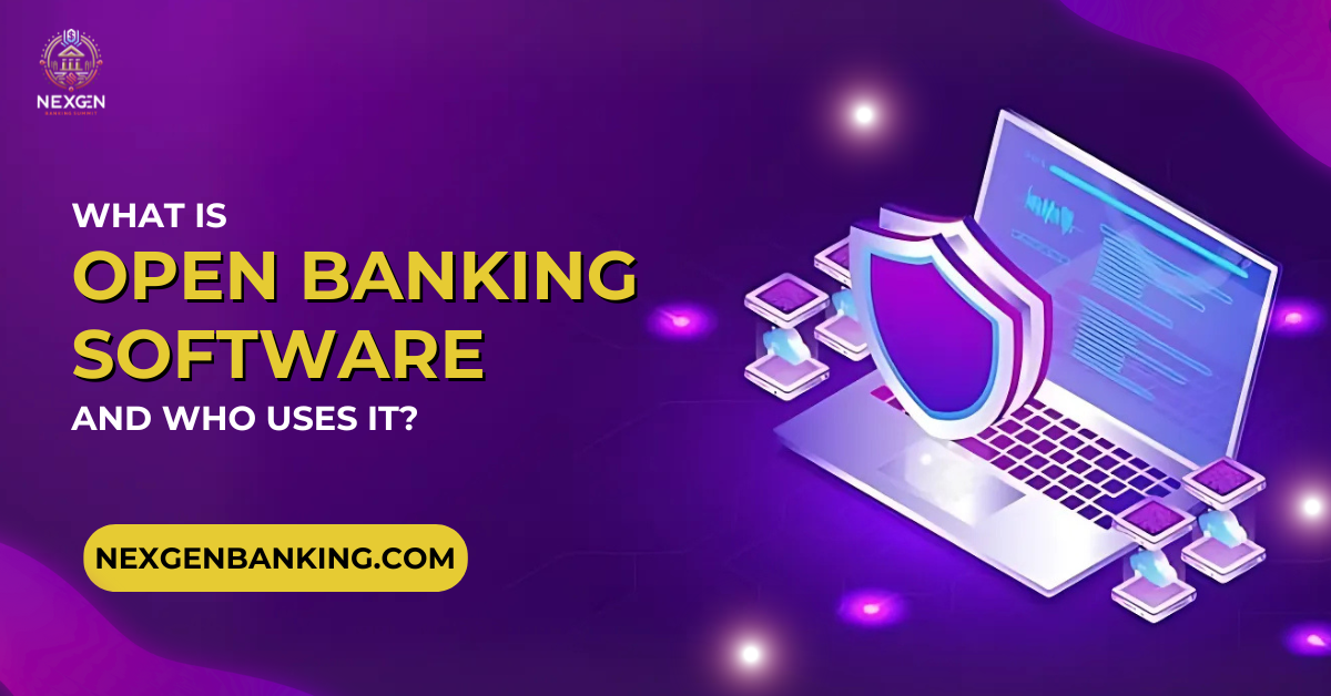 What is Open Banking Software