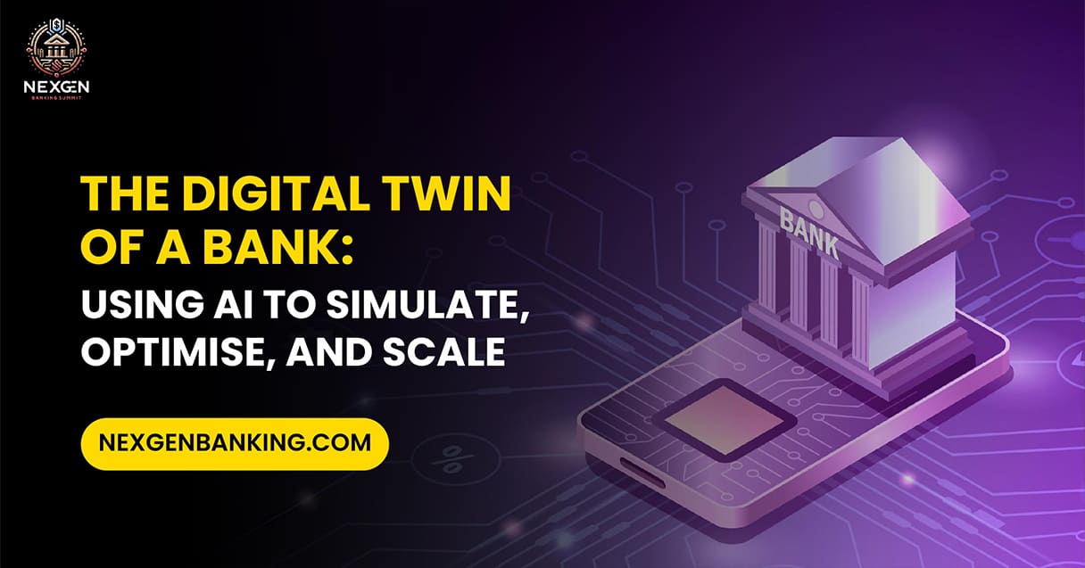 The digital twin of a bank